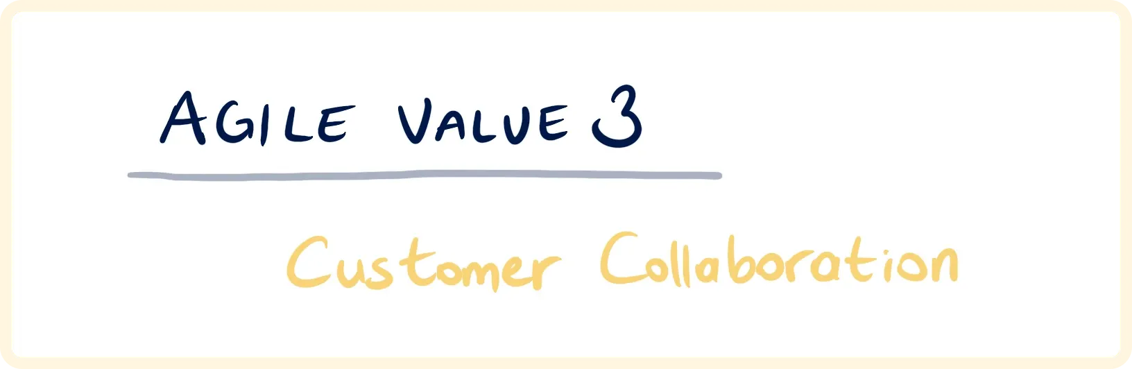 Agile Value 3 Customer Collaboration