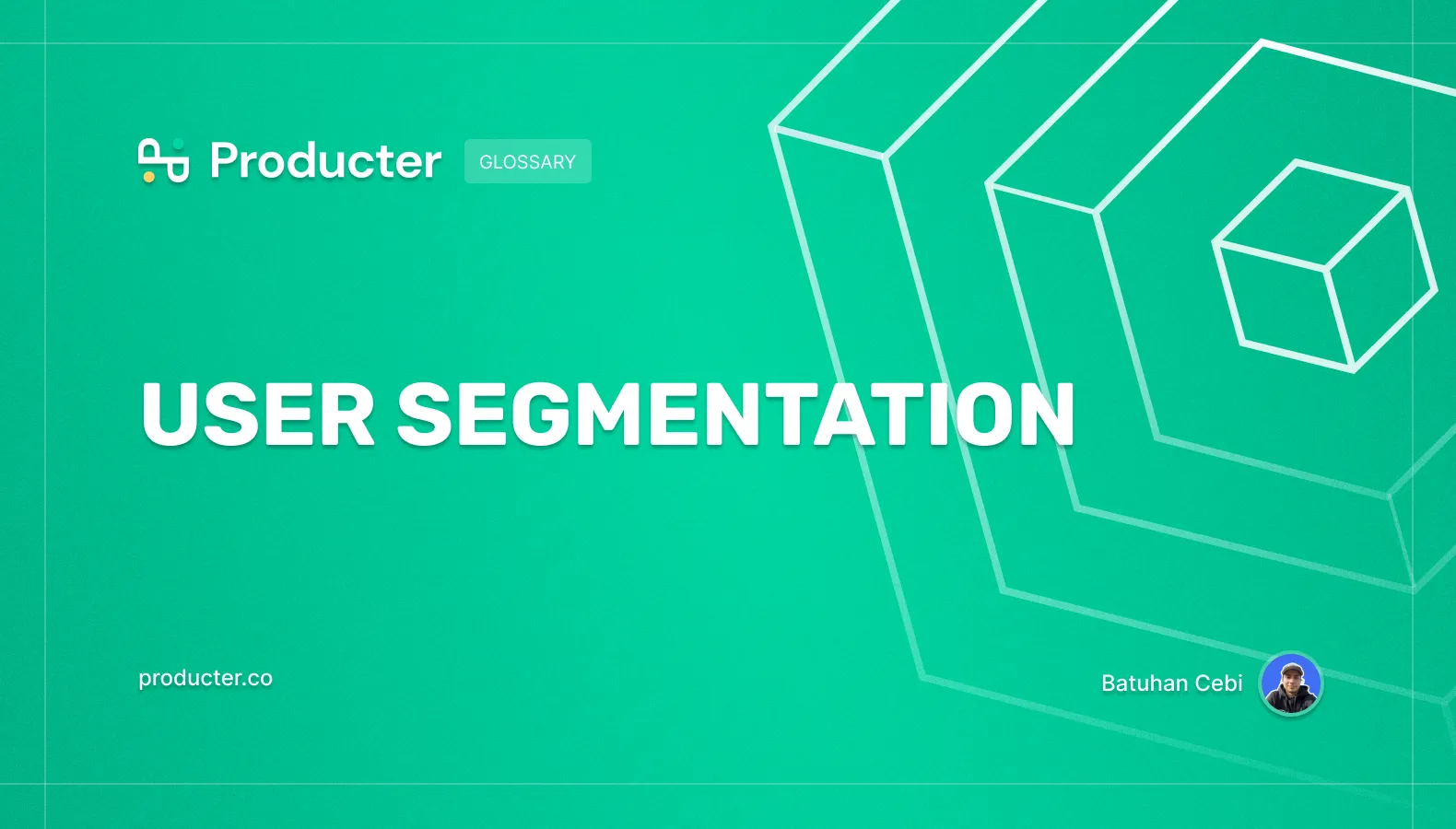 What is User Segmentation?