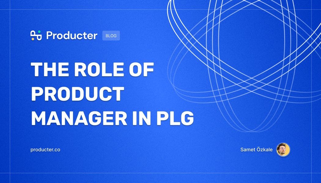 role-of-product-manager-in-the-product-led-growth-equation