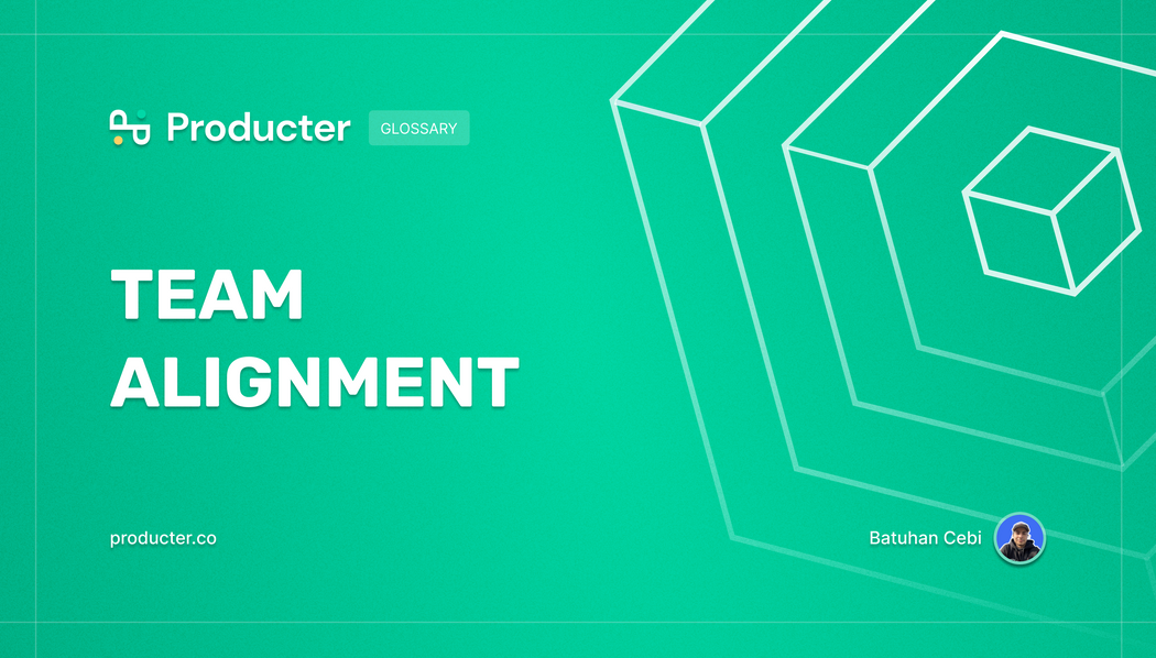 What is Team Alignment in Digital Product Management